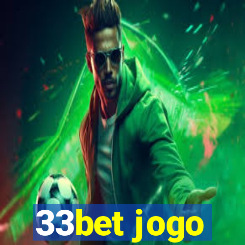33bet jogo